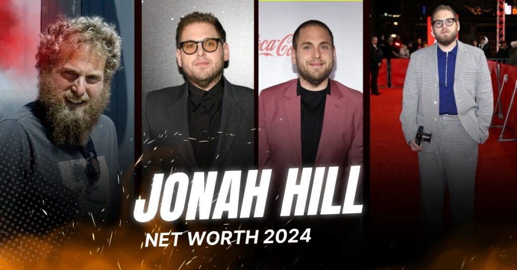 Jonah Hill Net Worth