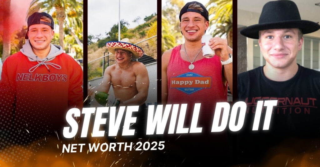 steve will do it net worth